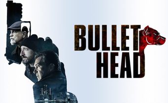 Bullet Head หักโหดชะตากรรมสยอง
