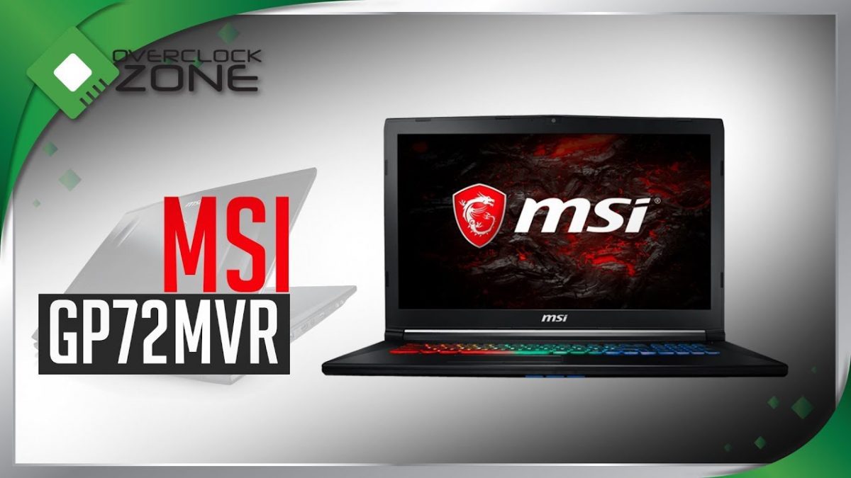 รีวิว MSI GP72MVR 7RFX Leopard Pro : 120Hz + Core i7 + GTX1060 6GB