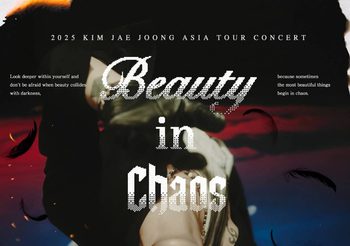 “คิมแจจุง” ร็อกสตาร์หนุ่มทรงเสน่ห์ เตรียมกลับมาแฟนๆชาวไทยครั้งใหม่พร้อมจัดเต็มกับคอนเสิร์ตที่จัดเต็มในรูปแบบดนตรีแสดงสด งาน 2025 KIM JAEJOONG ASIA TOUR CONCERT “Beauty in Chaos” in BANGKOK 28 มิถุนายนนี้