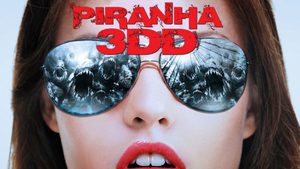 Piranha 3DD กัดแหลกแหวกทะลุจอ ดับเบิ้ลดุ (ภาค 2)