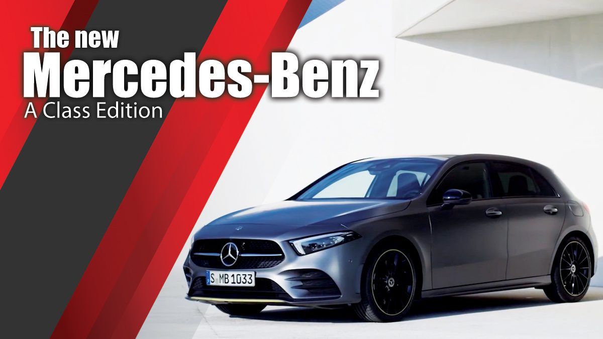The new Mercedes-Benz A Class Edition