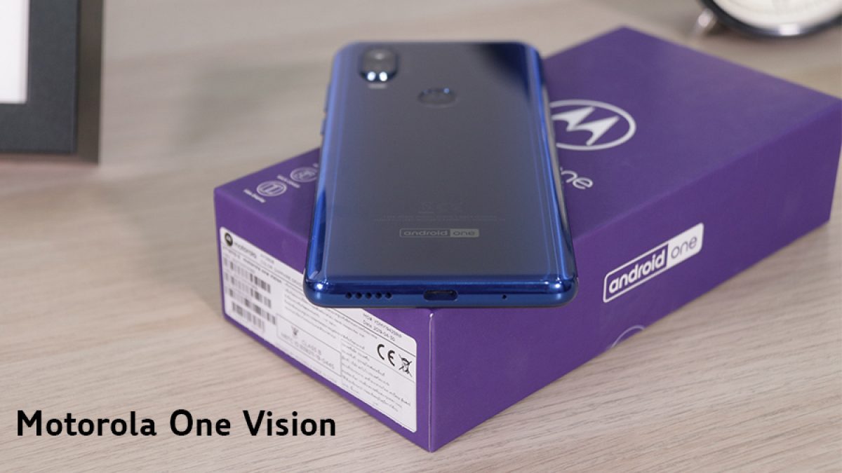 รีวิว Motorola One Vision รุ่นใหม่ล่าสุด กล้องเทพ สเปคแรง กับราคา 9,990 บาท