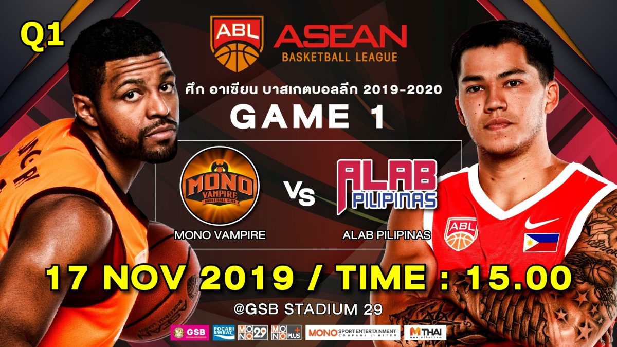 MonoVampire VS Alab Pilipinas : ABL2019-2020 (17 Nov 2019)