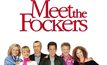 Meet the fockers พ่อตาแสบ ป่วนบ้านเขยซ่าส์