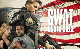 S.W.A.T.: Under Siege จู่โจมเดือดระห่ำ