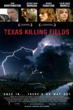 Texas Killing Fields ล่าเดนโหด โคตรคนต่างขั้ว