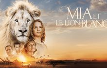 Mia and the White Lion มีอากับมิตรภาพมหัศจรรย์