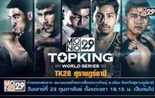 Mono29 Topking World Series 2019 TK28 สุราษฎร์ธานี