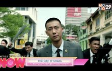 The City of Chaos ซีรีย์จีนถ่ายทำต่างประเทศ บรรยากาศของมาเลเซีย