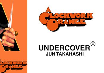 UNDERCOVER เปิดตัวคอลเลคชั่นใหม่ร่วมกับภาพยนตร์สุดคลาสสิค A Clockwork Orange