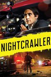 Nightcrawler เหยี่ยวข่าวคลั่ง ล่าข่าวโหด