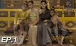 ตำนานสมเด็จพระนเรศวรมหาราช เดอะซีรีส์ EP.01