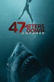 47 Meters Down: Uncaged 47 ดิ่งลึกสุดนรก