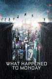 What Happened To Monday 7 เป็น 7 ตาย