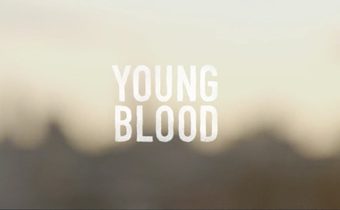 Young Blood สารคดี บทเรียนแห่งสายพันธุ์