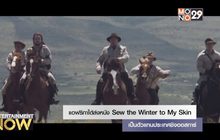 แอฟริกาใต้ส่งหนัง Sew the Winter to My Skin เป็นตัวแทนประเทศชิงออสการ์