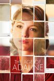 The Age of Adaline อดาไลน์ หยุดเวลา รอปาฏิหาริย์รัก