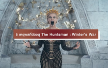 5 เหตุผลที่ต้องดู The Huntsman : Winter’s War