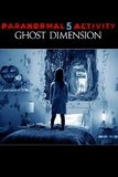 Paranormal Activity: The Ghost Dimension เรียลลิตี้ขนหัวลุก 5: มิติปีศาจ