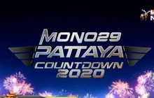 MONO29 PATTAYA COUNTDOWN 2020