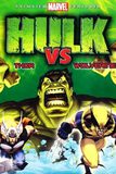 Hulk Versus Thor and Wolverine (Marvel 6)