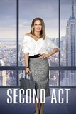 Second Act สาวแซ่บโปรไฟล์แสบ