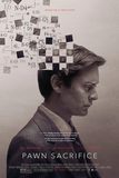 Pawn Sacrifice เดิมพันชาติรุกฆาตโลก