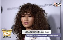 ลือสนั่น! ดาราสาว Spider-Man ถูกเสนอบทนางเงือกน้อย The Little Mermaid