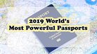 2019 World’s Most Powerful Passports