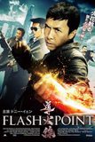 Flash Point ลุยบ้าเลือด