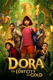 Dora and the Lost City of Gold ดอร่าและเมืองทองคำที่สาบสูญ