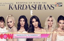 “Keeping Up With The Kardashians” ปล่อยตอนพิเศษทางช่อง NBC หลังหยุดออกอากาศมานาน