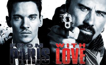 From Paris with Love คู่ระห่ำ ฝรั่งแสบ