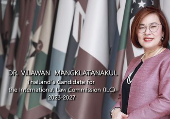 ดร. วิลาวรรณ มังคละธนะกุล สตรีไทยคนแรกที่ลงเลือกตั้งสมาชิก คณะกรรมาธิการกฎหมายระหว่างประเทศแห่งสหประชาชาติ