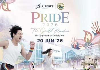 บลูพอร์ต หัวหิน ชวนร่วมเฉลิมฉลองเดือนแห่งความภาคภูมิใจ ในงาน “PRIDE 2026 : The Gentle Rainbow”