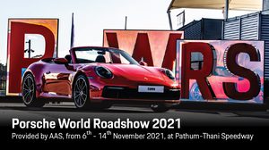 Porsche World Roadshow 2021 สร้างประสบการณ์ทดสอบขับขี่สุดเอ็กซ์คลูซีฟส่งท้ายปี