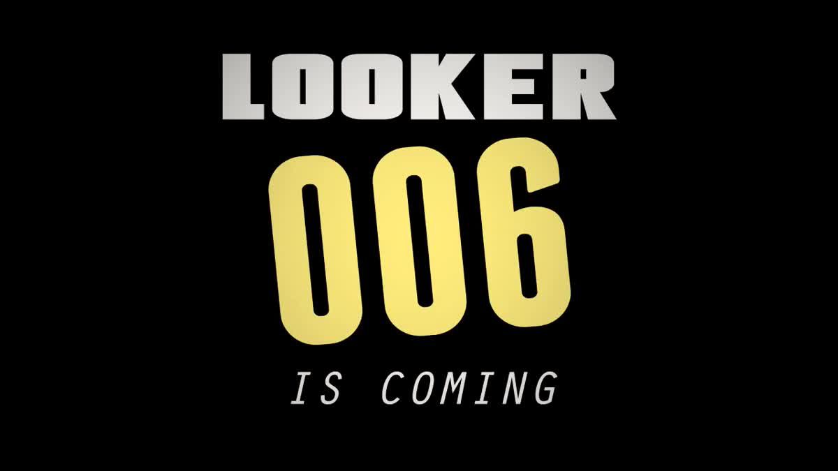 LOOKER-006-TEASER