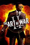 The Art of War II: Betrayal ทำเนียบพันธุ์ฆ่า สงครามจับตาย 2