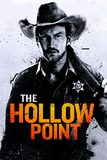 The Hollow Point นายอำเภอเลือดเดือด