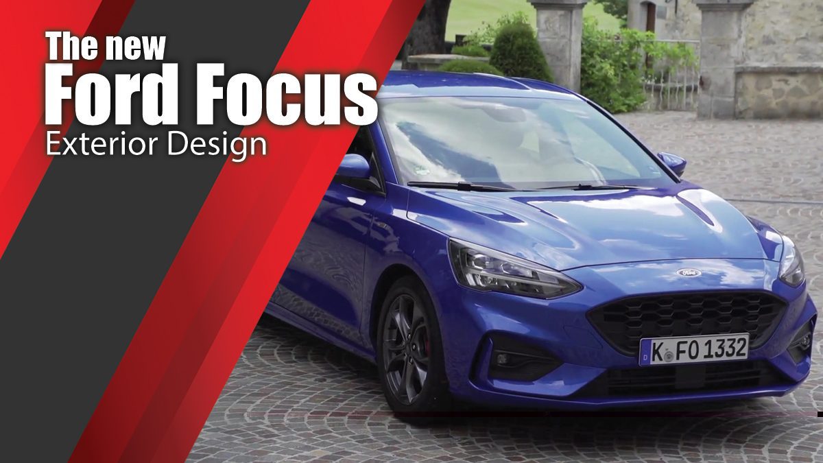 The new Ford Focus Exterior Design