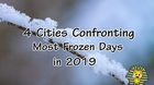 4 Cities Confronting Most Frozen Days in 2019