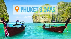 3 – Day Trip : Phuket