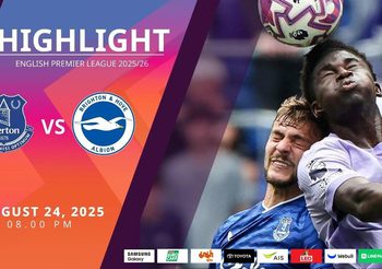 ไฮไลท์พรีเมียร์ลีก ล่าสุด เอฟเวอร์ตัน vs ไบรท์ตัน (24-08-68)