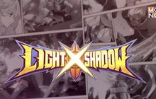 Light Shadow เกมมือถือแนว MOBA สไตล์อนิเมะ  เปิดบริการเต็มรูปแบบแล้ววันนี้!