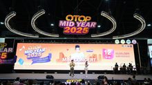 OTOP Midyear 2025 ฮอต! 7 วันโกยยอด 500 ล้าน หนุนผู้ประกอบการไทยลุยตลาดออนไลน์