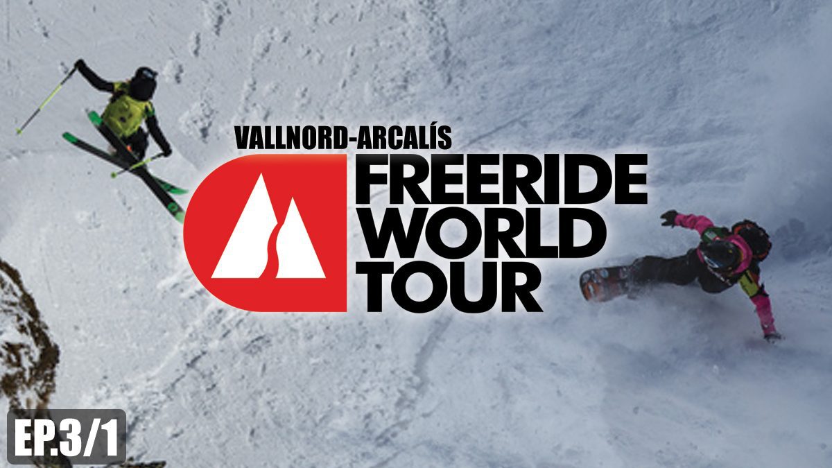 Freeride World Tour 2018 | การแข่งขันกีฬาสกีหิมะ ลานสกีVALLNORD-ARCALÍS [EP.3/1]