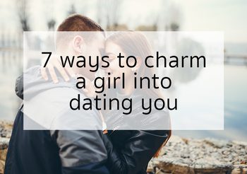 7 ประโยคเด็ดมัดใจสาว ให้ไปออกเดทกับคุณ