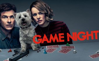 Game Night คืนป่วนเกมอลเวง