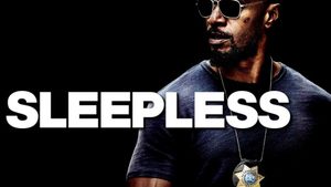 Sleepless คืนเดือดคนระห่ำ