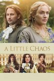 A Little Chaos สวนนี้มีมนต์รัก